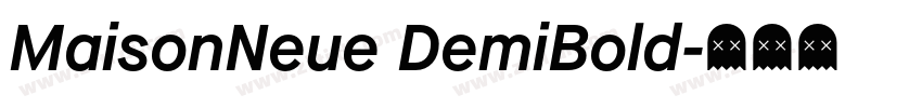 MaisonNeue DemiBold字体转换